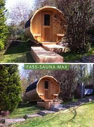 Fasssauna Im Garten Das Modell Max Bietet Einen Raum Zum Entspannen Mit Heissen Temperaturen Und Einen Weiteren Raum Zum Abkuhlen