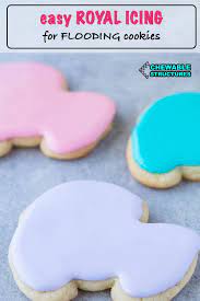 Sugar Cookie Icing With 3 Ingredients Chewable Structures Recipe Cookie Icing Recipe Sugar Cookie Icing Recipe Flooding Cookies