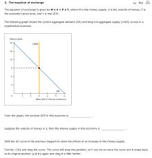Solved 2 The Equation Of Exchange The Equation Of Exchan Chegg Com P x y = national income.