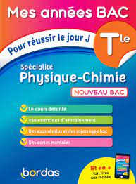 Mes Annees Bac Cours Exercices Specialite Physique Chimie Tle Bac 2021 Physique Chimie Cours De Physique Chimie Philosophie Terminale