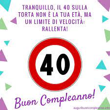 Tranquillo Il 40 Sulla Torta Non E La Tua Eta Ma Un Limite Di Velocita Rallenta 40 Compleanno Buon Compleanno Divertente Auguri Di Buon Compleanno