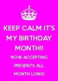 Alfredinho Brown Birthday Quotes For Me Its My Birthday Month Birthday Month Quotes