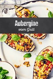 Gegrillte Auberginen Rezept Edeka Rezept Aubergine Grillen Rezepte Auberginen