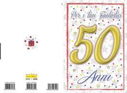 Biglietti Auguri 50 Anni Spiritosi Da Stampare Auguri Di Compleanno Inviti Di Compleanno Biglietto Di Invito
