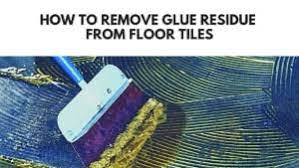 How To Remove Glue Residue From Floor Tiles For Lazy Ones Tilen Space