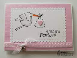 E Nata Una Bimba Biglietti Auguri Nascita Fai Da Te Album Nascita Fai Da Te Album Di Ritagli Bambini