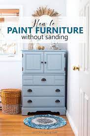 How To Paint A Dresser Without Sanding Repainting Furniture Painting Wood Furniture Furniture Makeover Diy