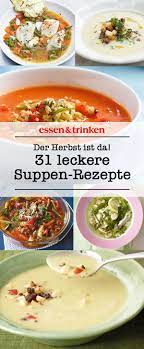 Leichte Suppen Rezepte Rezepte Leichte Suppen Herbst Essen