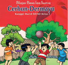 4 buku siswa kelas 1 sd/mi. Buku Siswa Bahasa Indramayu Dan Cirebon Sd Mi Kelas 1 Kurikulum 2013 Didno76 Com