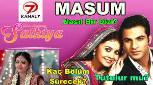 Hint Dizisi Masum Saathiya Hakkinda Ilginc Bilgiler Kac Bolum Surecek Bilgi Hint Entertainment