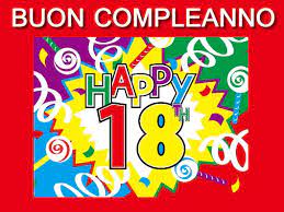 Frasi Per Auguri Di Compleanno Per 18 Anni Auguri Di Buon Compleanno