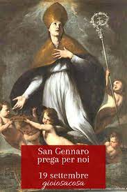 Auguri Di Buon Onomastico A Chi Festeggia Oggi 19 Settembre Il Santo Di Oggi E Il Veneratissimo San Gennaro Patrono Buon Onomastico Angeli Custodi Onomastico