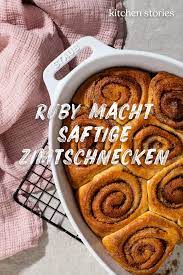 Ruby Macht Saftige Zimtschnecken Kitchen Stories Video Rezept Zimtschnecken Lebensmittel Essen Rezepte