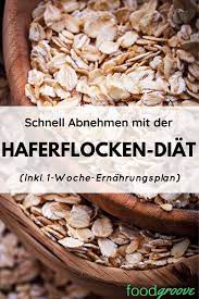 Haferflocken Diat So Verlierst Du 5 Kg In 7 Tagen Inkl Diatplan Foodgroove In 2020 Haferflocken Diat Haferflocken Abnehmen Diat