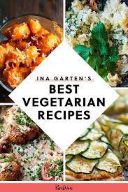 Ina Garten S Most Delicious Vegetarian Recipes Ever Best Vegetarian Recipes Vegetarian Recipes Vegetarian