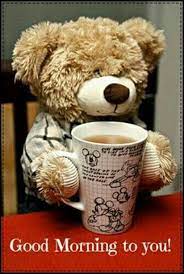 Good Morning Teddy Bear Pictures Teddy Bear My Teddy Bear