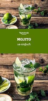 Mojito Rezept In 2020 Mojito Rezepte Fur Das Abendessen Rezepte