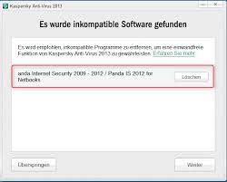Wie Kann Kaspersky Anti Virus 2013 Installieren Ohne Inkompatible Software Vorher Zu Entfernen