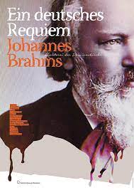 Johannes Brahms Ein Deutsches Requiem German Requiem Poster A1 Chor Kantorei Passion Zech Dombrowsky Design