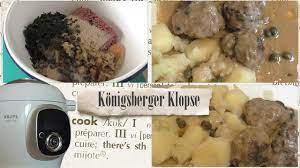 Krups Cook 4 Me Klassische Konigsberger Klopse Klopse Rezept Konigsberger Klopse Konigsberger Klopse