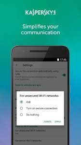 Fast Vpn Proxy Kaspersky Secure Connection Apk Download
