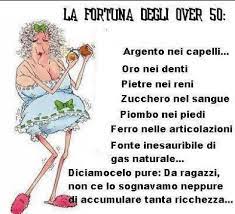 La Fortuna Degli Over 50 Argento Nei Capelli Oro Nei Denti Pietre Nei Reni Zucchero Nel Sangue Piombo Ne Immagini Divertenti Citazioni Divertenti Divertente