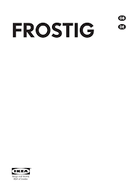 Ikea Frostig 20282348 User Manual Manualzz