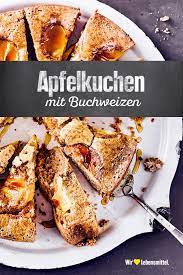 Buchweizen Apfelkuchen Rezept Edeka Rezept Buchweizen Kuchen Rezepte Glutenfreier Kuchen