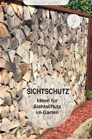 Sichtschutz Im Garten Ideen Zu Materialien Und Pflanzen Sichtschutz Garten Landschaftsbau Sichtschutz