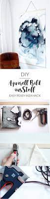 Terrific Cost Free Ikea Hack Diy Watercolor Painting In Large Format Paul Vera Popular A Theme Runs Through The Blogs Diy Watercolor Hacks Diy Ikea Hack
