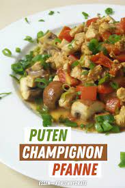 Puten Champignonpfanne In Leichter Tomatensosse Rezept In 2020 Rezepte Abendessen Rezepte Gesunde Rezepte