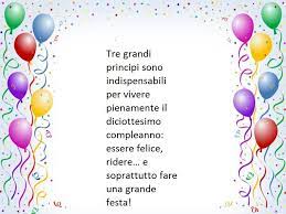 Idea Di Frasi Per Augurare Buon Compleanno Ad Un Diciottenne Esortandolo A Festeggiare Con Una Grande Festa Buon Compleanno Auguri Di Compleanno Compleanno