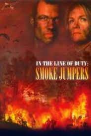 See more of smoke jumper on facebook. Smoke Jumpers 1996 Tv Movie Soundtrack Net