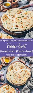 Veganes Naan Brot Einfaches Indisches Fladenbrot Bianca Zapatka Rezepte In 2020 Fladenbrot Rezepte Naan Brot