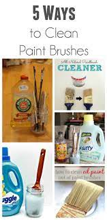 Ways To Clean Paint Brushes Painted Furniture Ideas Cleaning Paint Brushes Paint Brushes Cleaning Painted Walls