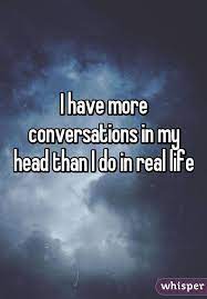 I Have More Conversations In My Head Than I Do In Real Life Hilariousmemes Need A Hug You Pushed Me Away Feeling Down