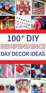 100 Patriotic Diy 4th Of July Decor Ideas Patriotic Diy Patriotic Decorations Diy 4th July Crafts