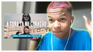 Gabriel O Pensador Feat Cynthia Luz A Cura Ta No Coracao React Youtube