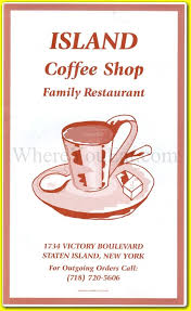 Island Coffee Shop Relocated Restaurant In Staten Island Official Menus Photos