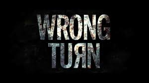 Wrong turn (also known internationally as wrong turn: Movie Review Wrong Turn Mxdwn Movies