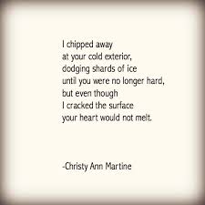 Frozen Heart Poem By Christy Ann Martine Love Heartbreak Breakups Unrequited Love Poems Unrequited Love Poems Christy Unrequited Love Quotes