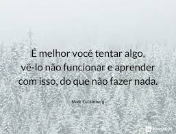 37 Frases De Motivacao Para Estudar E Mandar Bem Nos Estudos Pensador