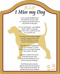 I Miss My Dog Poem Miss My Dog I Miss You More Dog Poems