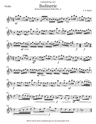 Free Violin Sheet Music For Badinerie From Orchestral Suite No 2 By J S Bach With Backing Tracks To P Violin Sheet Music Sheet Music Free Violin Sheet Music