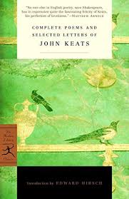 Complete Poems And Selected Letters Of John Keats Modern Library Classics Paperback February 13 2001 In 2020 John Keats Keats Poems