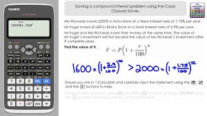 Compound Interest Problem Solving On Casio Classwiz Calculator Fx 991ex Calculator Solving Graphing Calculator
