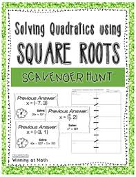 Solving Quadratics With Square Roots Scavenger Hunt Solving Quadratics Quadratics Solving