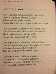 Life S Too Short Great Poem Dust If You Must Poems Words