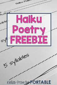 For The Love Of Haikus Notes From The Portable Haiku Poems For Kids Poetry For Kids Haiku Poetry
