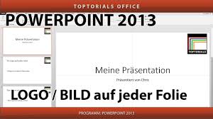 Icons statt aufzählungen und ein passendes bild für ein modernes präsentationsdesign. Logo Oder Bild Auf Jeder Folie Seite Powerpoint Youtube